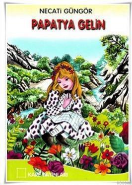 Papatya Gelin - Kitapiks.com