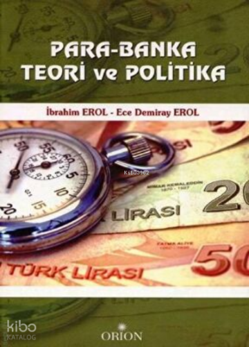 Para, Banka, Teori ve Politika