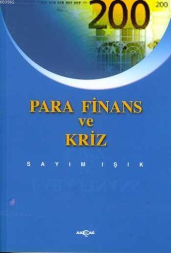 Para Finans ve Krizi - Kitapiks.com