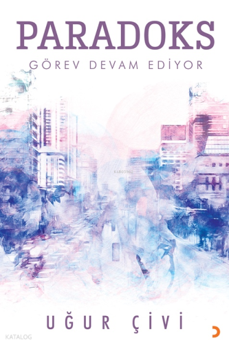 Paradoks;Görev Devam Ediyor