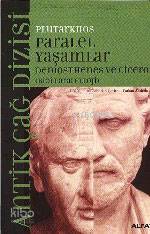 Paralel Yaşamlar; Demosthenes ve Cıcero - Kitapiks.com