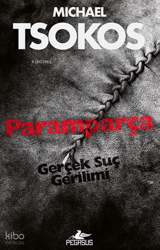 Paramparça;Gerçek Suç Gerilimi