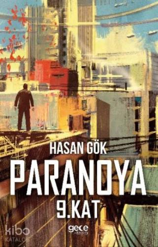 Paranoya; 9. Kat