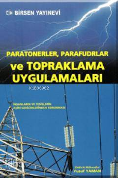 Paratonerler Parafudrlar ve Topraklama Uygulamaları