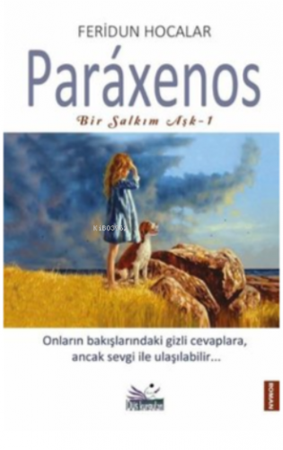 Paraxenos - Bir Salkım Aşk 1
