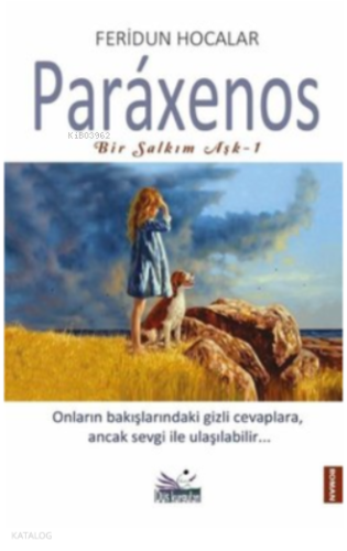 Paraxenos - Bir Salkım Aşk 1