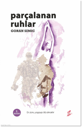 Parçalanan Ruhlar; En zoru, yaşayıp ölü olmaktır.