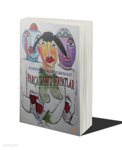 Parçalanmış Hayatlar