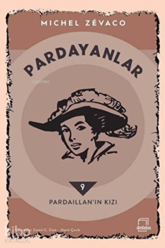 Pardayanlar 9 - Pardaillan’ın Kızı