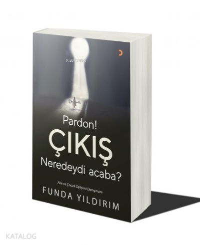 Pardon! Çıkış Neredeydi Acaba?