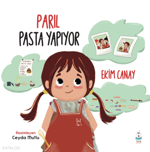 Parıl Pasta Yapıyor