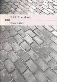 Paris, Ecekent