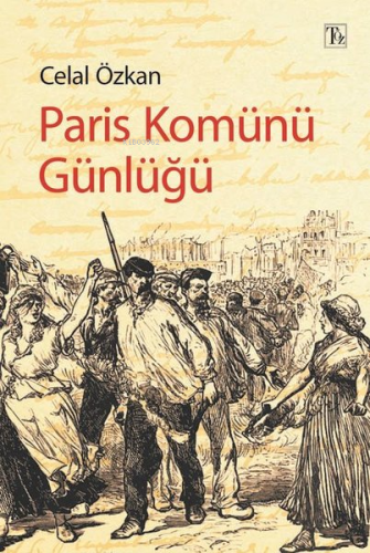 Paris Komünü Günlüğü - Kitapiks.com