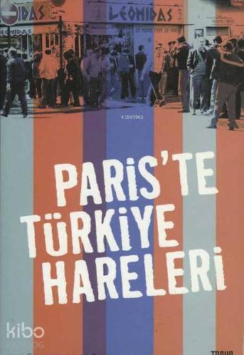 Paris'te Türkiye Hareleri - Kitapiks.com