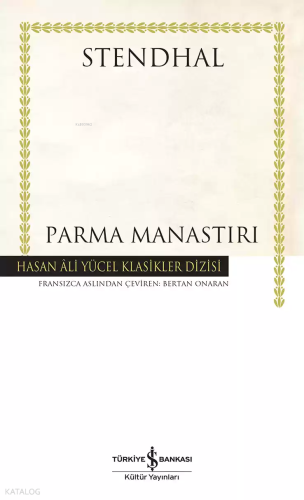 Parma Manastırı; Hasan Âli Yücel Klasikler