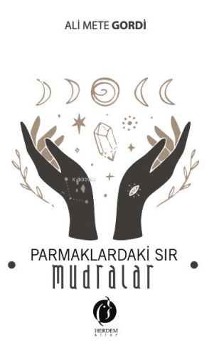 Parmaklardaki Sır;Mudralar - Kitapiks.com