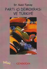 Parti İçi Demokrasi ve Türkiye