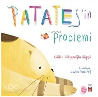 Patates'in Problemi