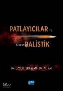 Patlayıcılar ve Balistik