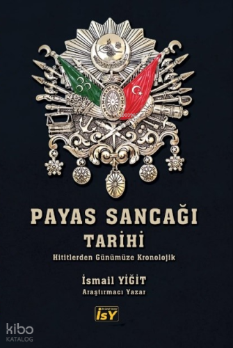 Payas Sancağı Tarihi ;Hatay Tarihi