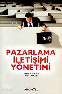 Pazarlama İletişimi Yöntemi