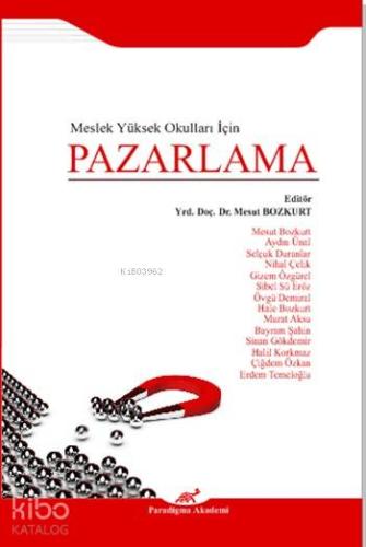 Pazarlama; Meslek Yüksek Okulları İçin