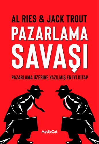 Pazarlama Savaşı;Pazarlama Üzerine Yazılmış En İyi Kitap