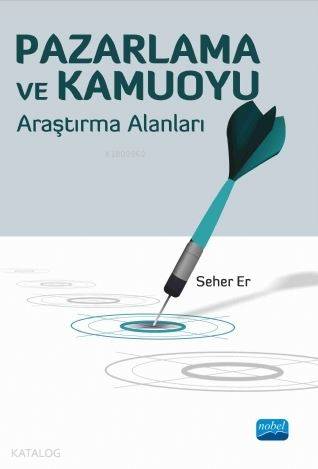 Pazarlama ve Kamuoyu; Araştırma Alanları - Kitapiks.com