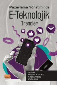 Pazarlama Yönetiminde E-Teknolojik Trendler - Kitapiks.com
