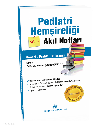 Pediatri Hemşireliği Akıl Notları
