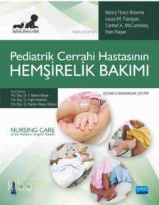 Pediatrik Cerrahi Hastasının Hemşirelik Bakımı - Kitapiks.com