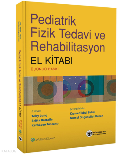 Pediatrik Fizik Tedavi Ve Rehabilitasyon El Kitabı