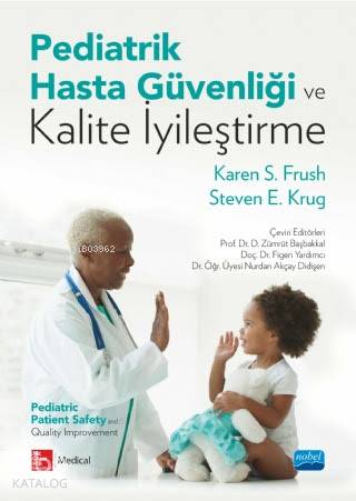Pediatrik Hasta Güvenliği ve Kalite İyileştirme - Kitapiks.com
