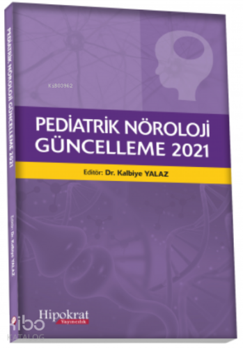 Pediatrik Nöroloji Güncelleme 2021 - Kitapiks.com