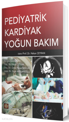 Pediyatrik Kardiyak Yoğun Bakım