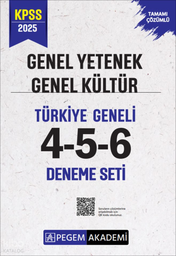 Pegem 2025 KPSS Genel Yetenek Genel Kültür Tamamı Çözümlü Türkiye Geneli 4 - 5 - 6 (3'lü Deneme Seti)