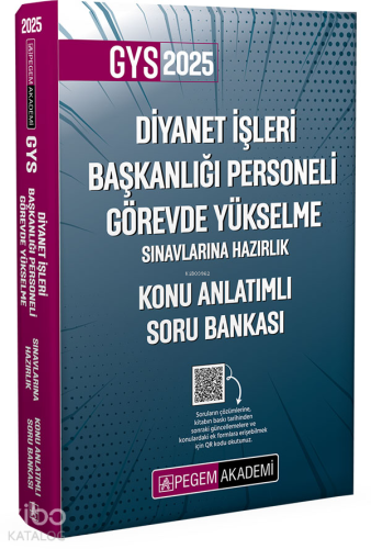 Pegem Akademi Yayıncılık 2025 Diyanet İşleri Başkanlığı Personeli Görevde Yükselme Sınavlarına Hazırlık Konu Anlatımlı Soru Bankası