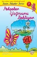 Pekşeker Yağmuru Bekliyor