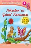 Pekşekerin Güzel Komşusu