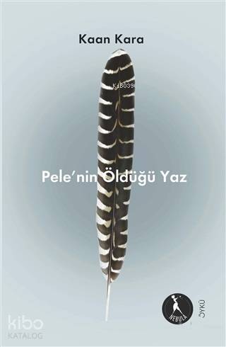 Pele'nin Öldüğü Yaz