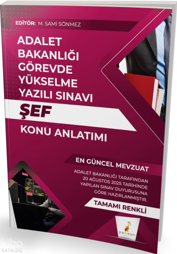 Pelikan Yayınevi GYS Adalet Bakanlığı Görevde Yükselme Yazılı Sınavı Şef Konu Anlatımı