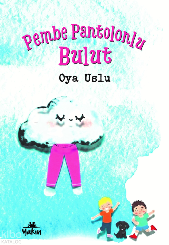 Pembe Pantolonlu Bulut