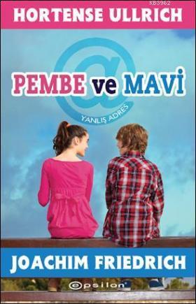 Pembe ve Mavi - Kitapiks.com