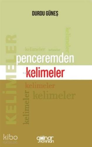 Penceremden Kelimeler