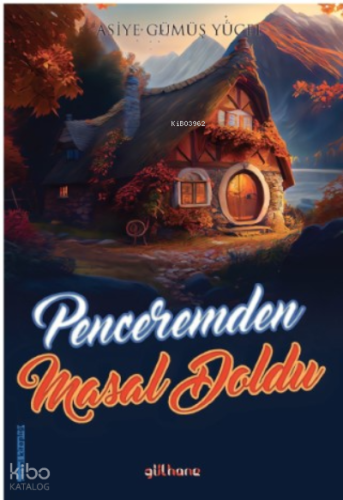 Penceremden Masal Doldu