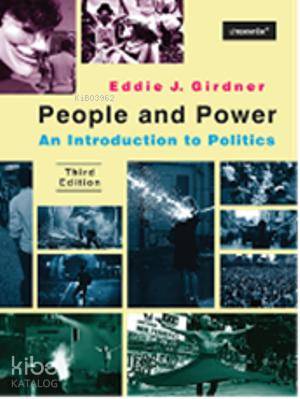 People And Power; An Introduction to Politics Third Edition