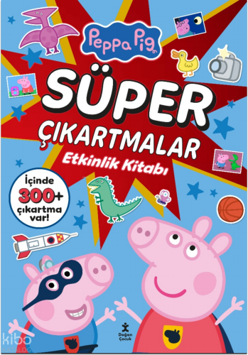 Peppa Pig - Süper Çıkartmalı Etkinlik Kitabı