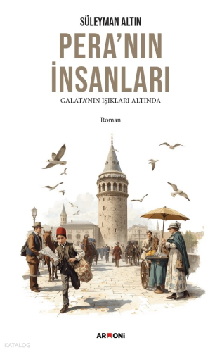 Pera’nın İnsanları