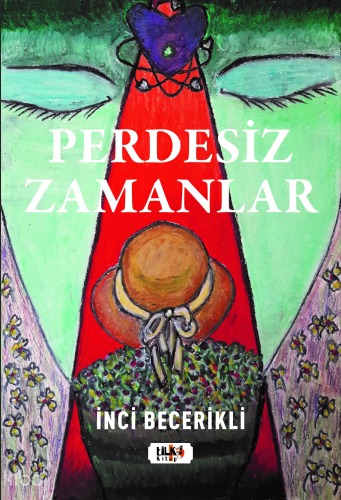 Perdesiz Zamanlar