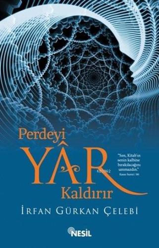 Perdeyi Yâr Kaldırır - Kitapiks.com